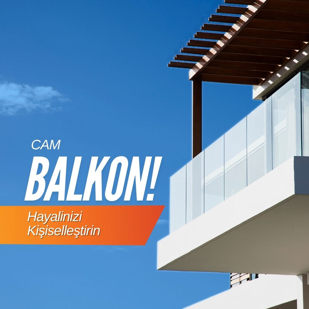 Cam Balkon